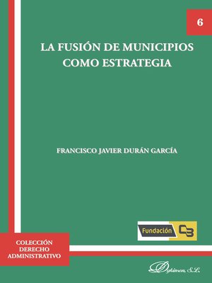 cover image of La fusión de municipios como estrategia